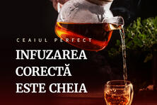 Ceaiul perfecta - Infuzarea corectă este cheia